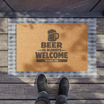 Beer Is Always Welcome, Friends Too Doormat 61x40.6 cm