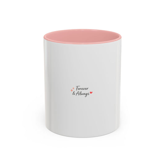 Forever & Always Minimalist Mug