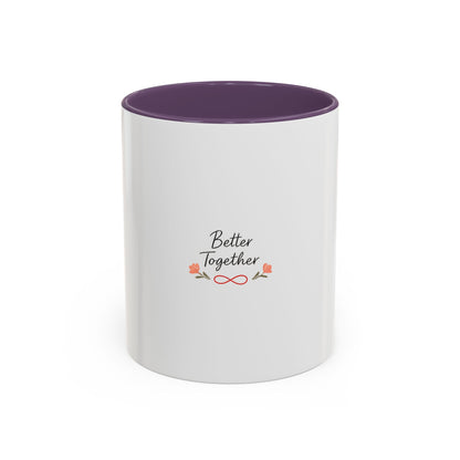 Better Together Minimalist Mug